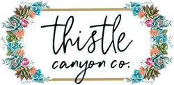 Thistle Canyon Co.
