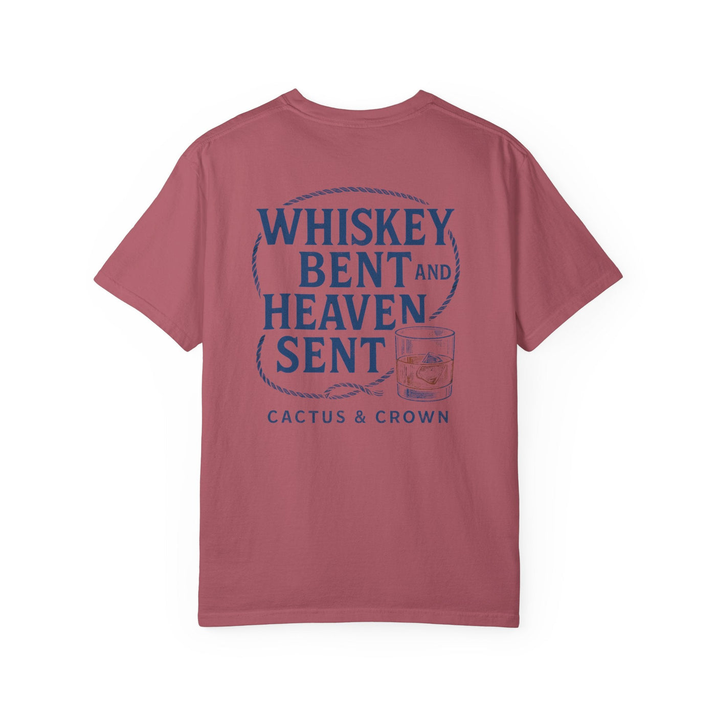 WHISKEY BENT & HEAVEN SENT