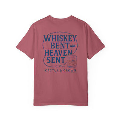 WHISKEY BENT & HEAVEN SENT