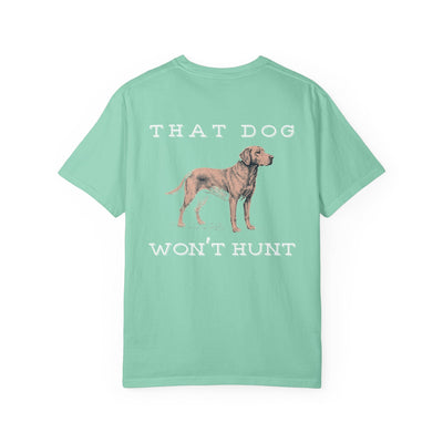 THAT DOG CAN'T HUNT