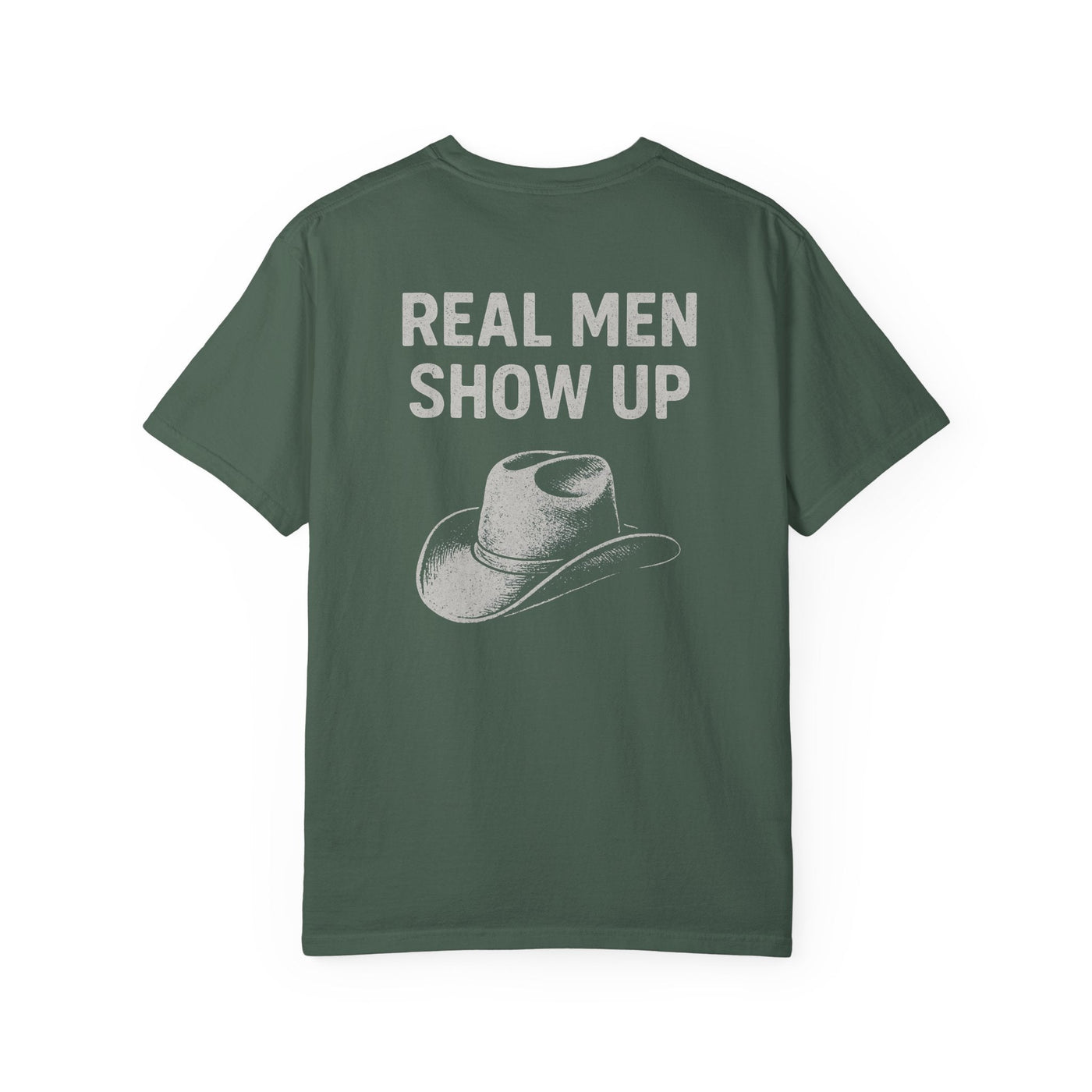 REAL MEN SHOW UP