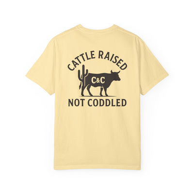 CATTLE RAISED, NOT CODDLED