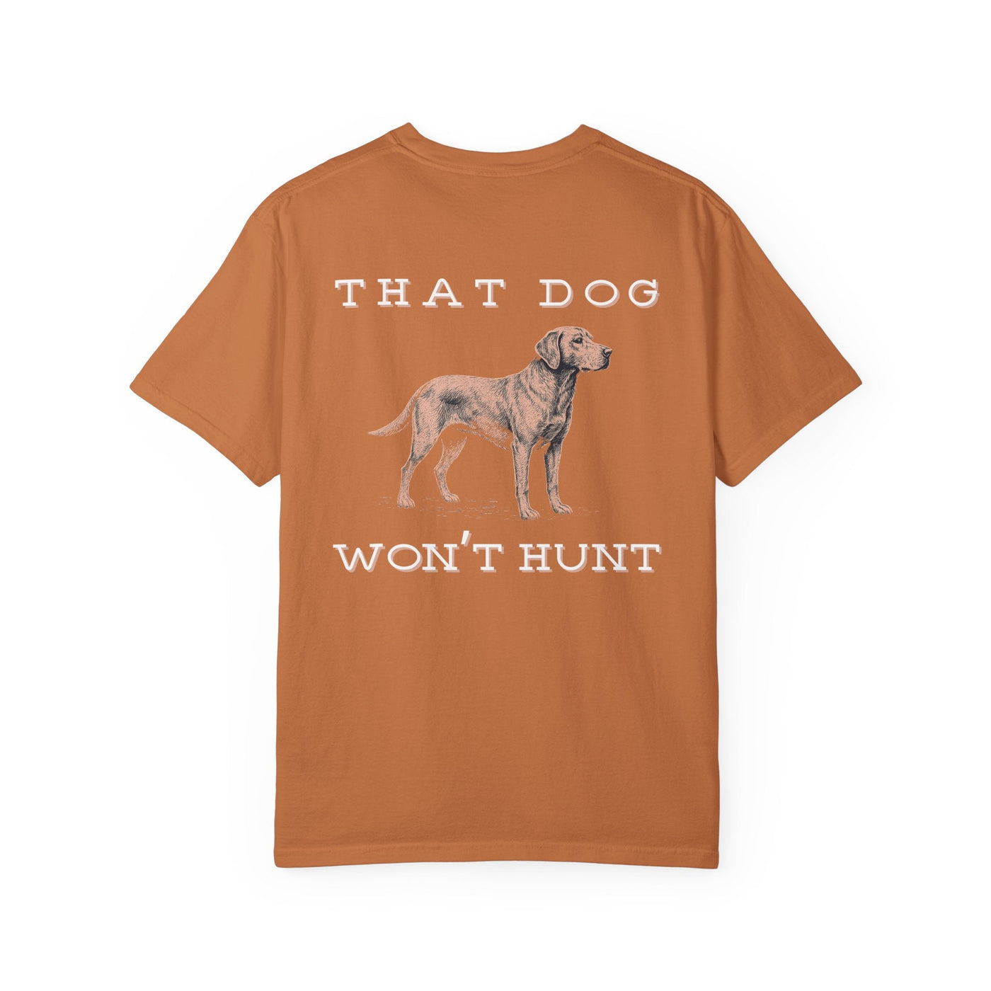 THAT DOG CAN'T HUNT