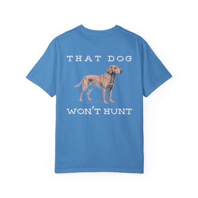 THAT DOG CAN'T HUNT