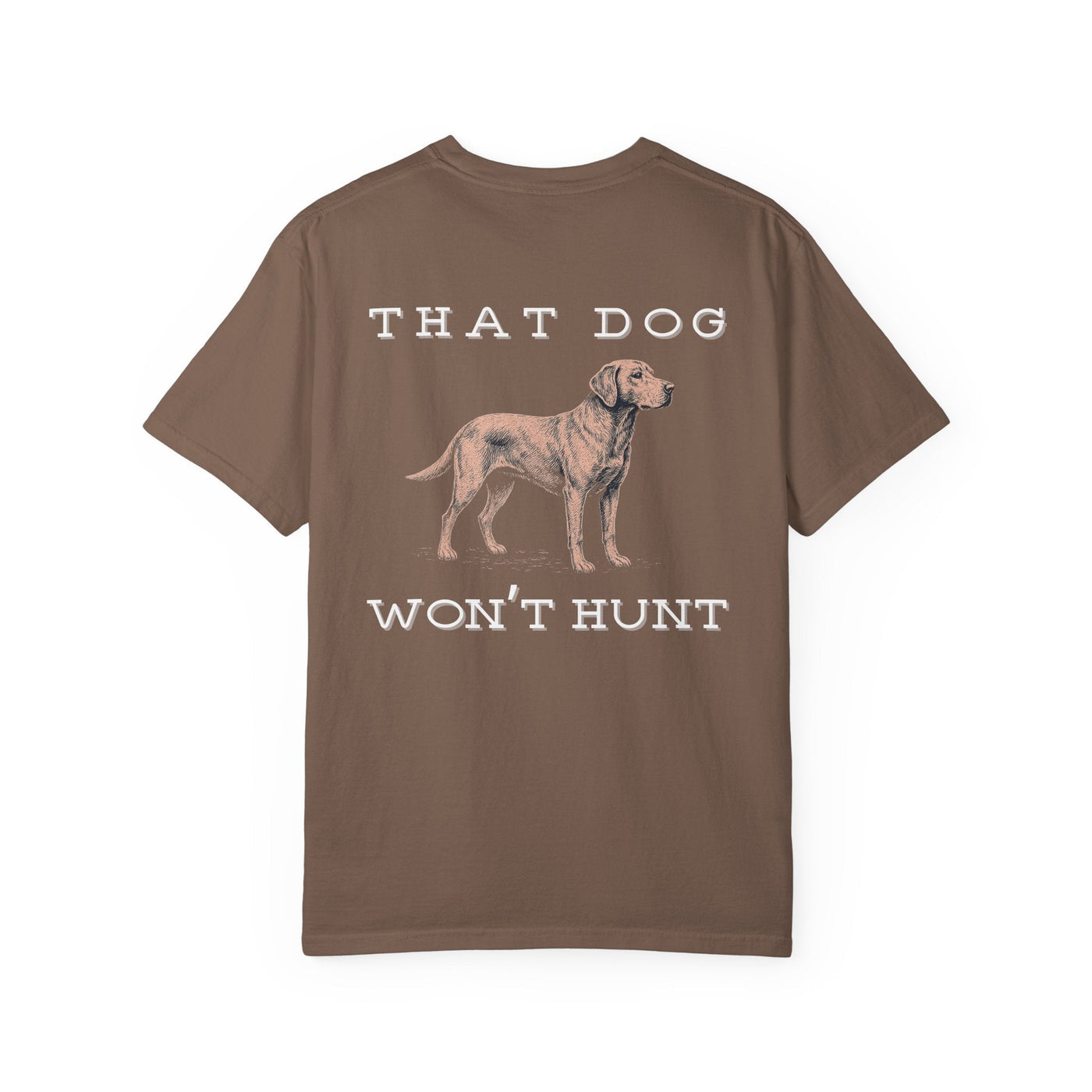 THAT DOG CAN'T HUNT