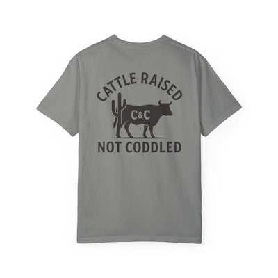 CATTLE RAISED, NOT CODDLED