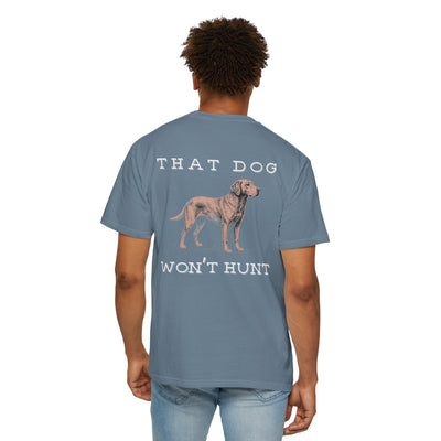 THAT DOG CAN'T HUNT