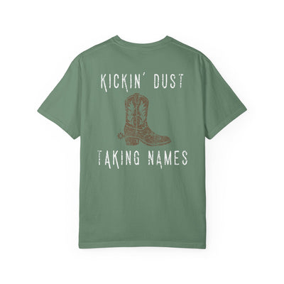 KICKIN' DUST & TAKING NAMES