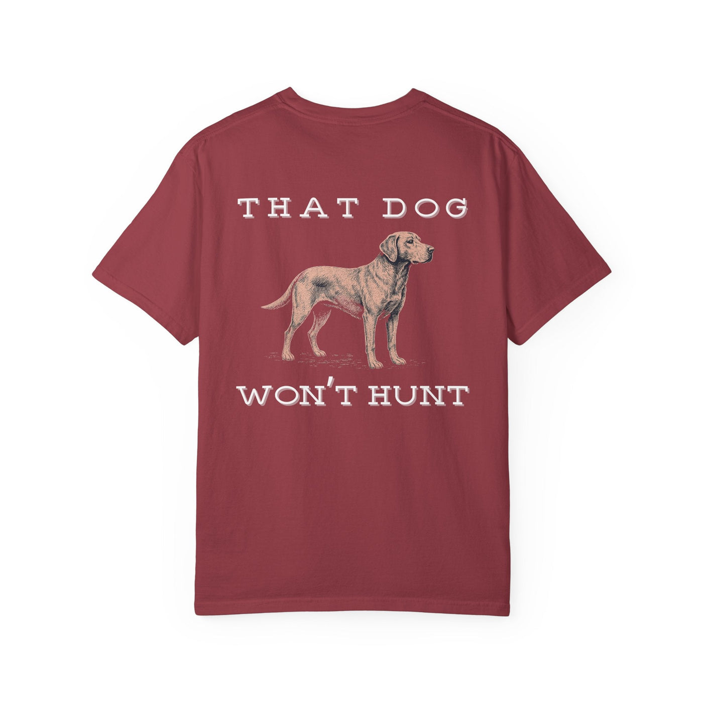 THAT DOG CAN'T HUNT