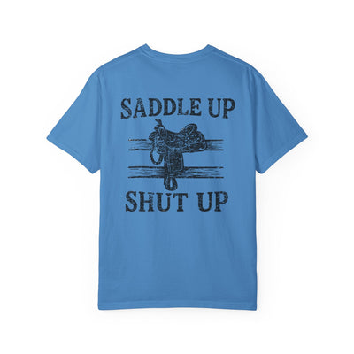 SADDLE UP & SHUT UP