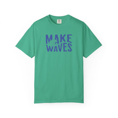 MAKE WAVES