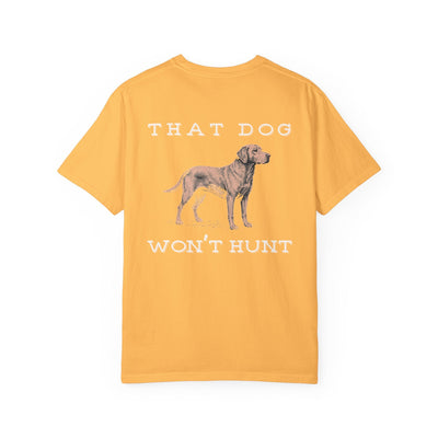 THAT DOG CAN'T HUNT