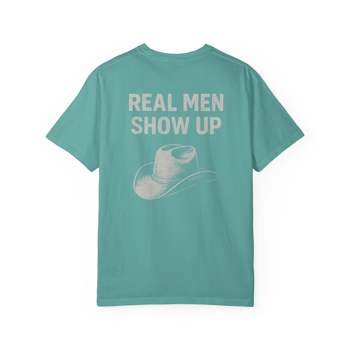 REAL MEN SHOW UP
