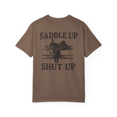 SADDLE UP & SHUT UP