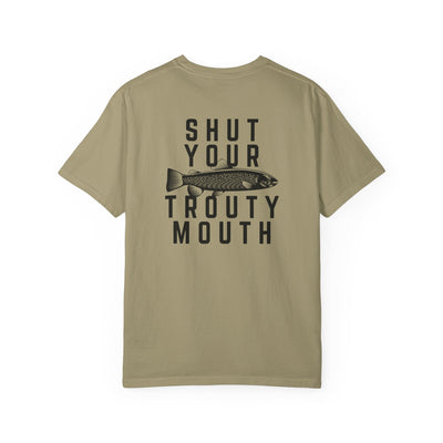 Khaki t-shirt with 'Shut Your Trouty Mouth' text and fish graphic on a white background