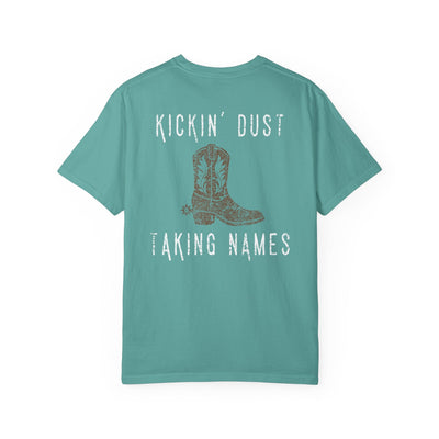 KICKIN' DUST & TAKING NAMES