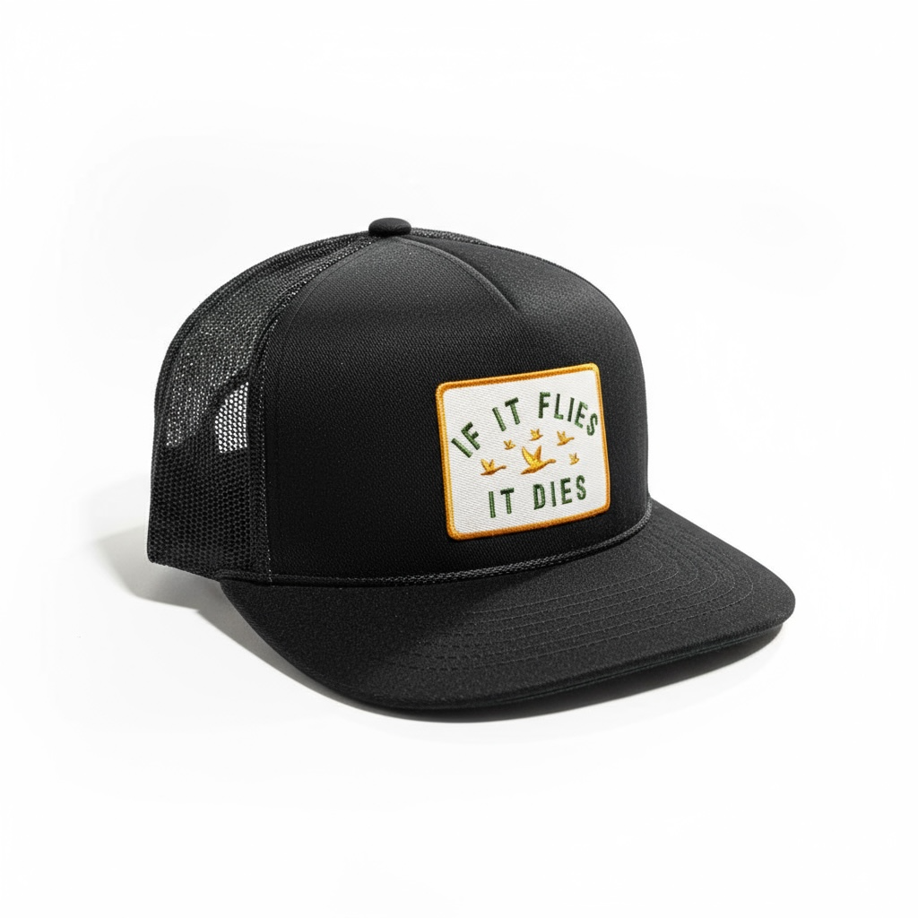 IF IT FLIES, IT DIES HAT