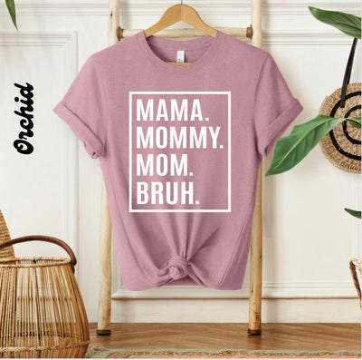 MAMA.BRUH | Graphic Tee - Thistle Canyon Co.