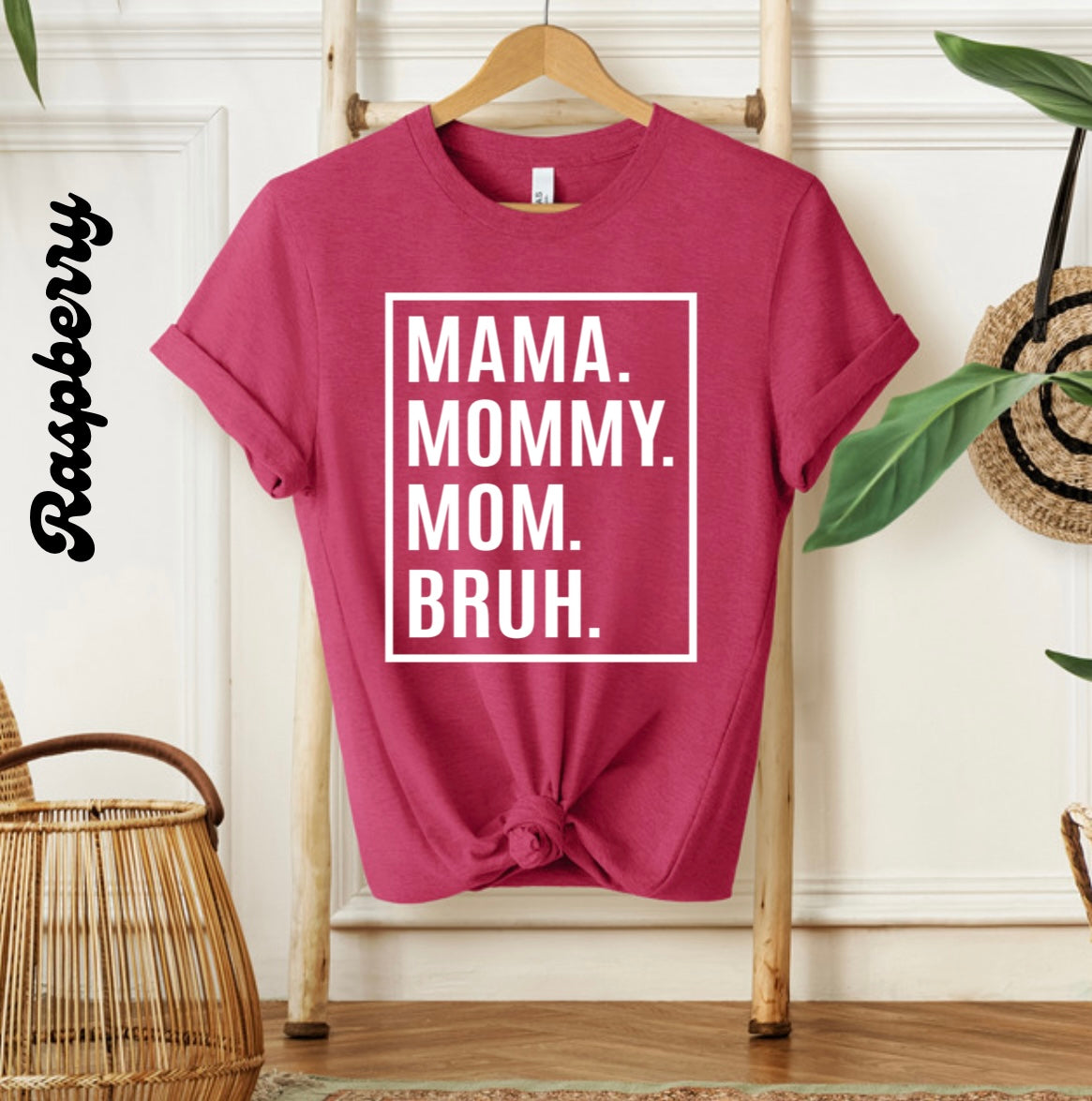 MAMA.BRUH | Graphic Tee - Thistle Canyon Co.