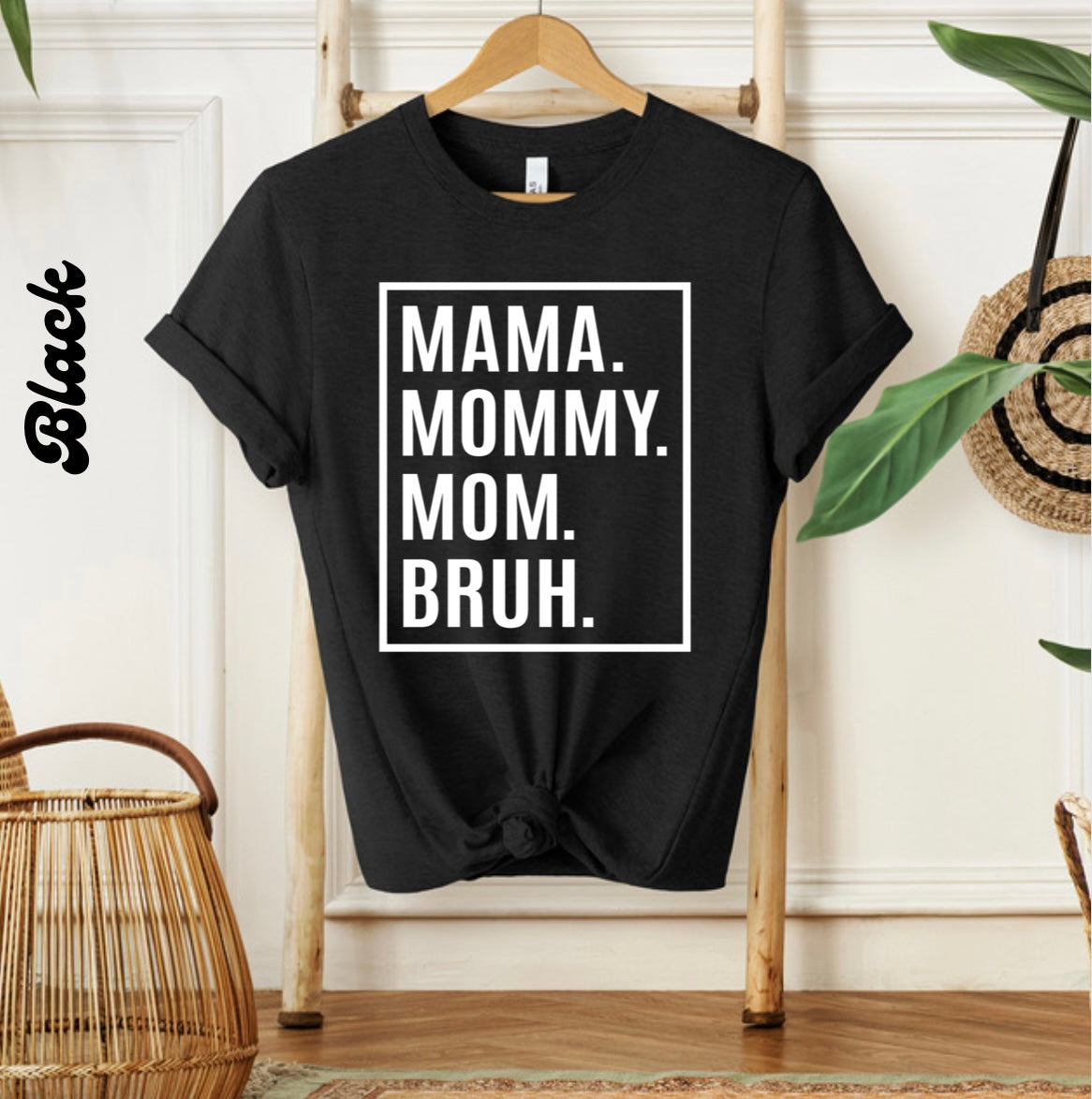 MAMA.BRUH | Graphic Tee - Thistle Canyon Co.