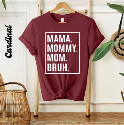 MAMA.BRUH | Graphic Tee - Thistle Canyon Co.