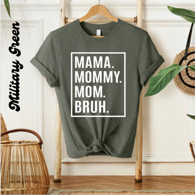 MAMA.BRUH | Graphic Tee - Thistle Canyon Co.