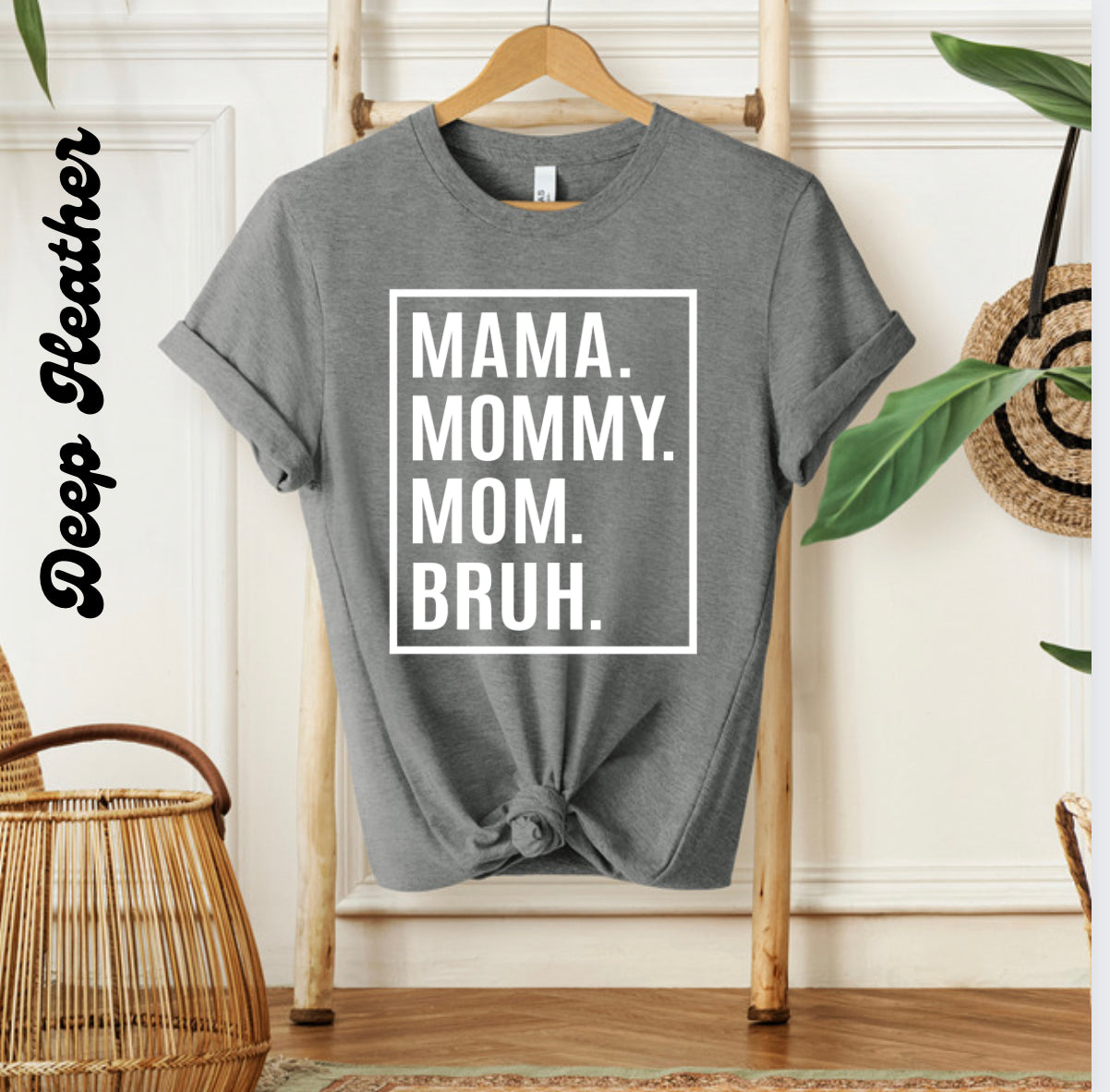 MAMA.BRUH | Graphic Tee - Thistle Canyon Co.