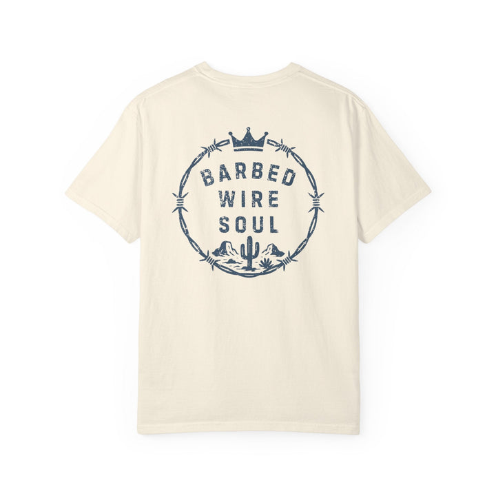 BARBED WIRE SOUL - Thistle Canyon Co.