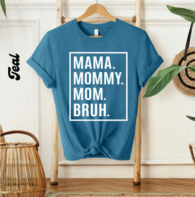 MAMA.BRUH | Graphic Tee - Thistle Canyon Co.