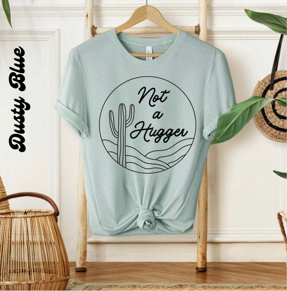 NOT A HUGGER | Graphic Tee - Thistle Canyon Co.