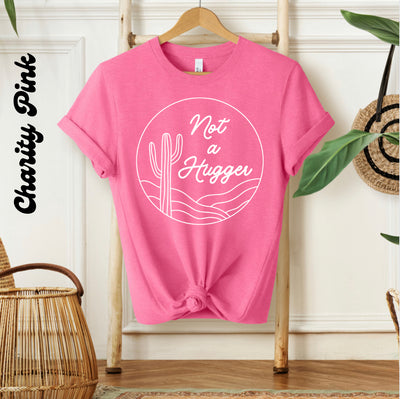 NOT A HUGGER | Graphic Tee - Thistle Canyon Co.