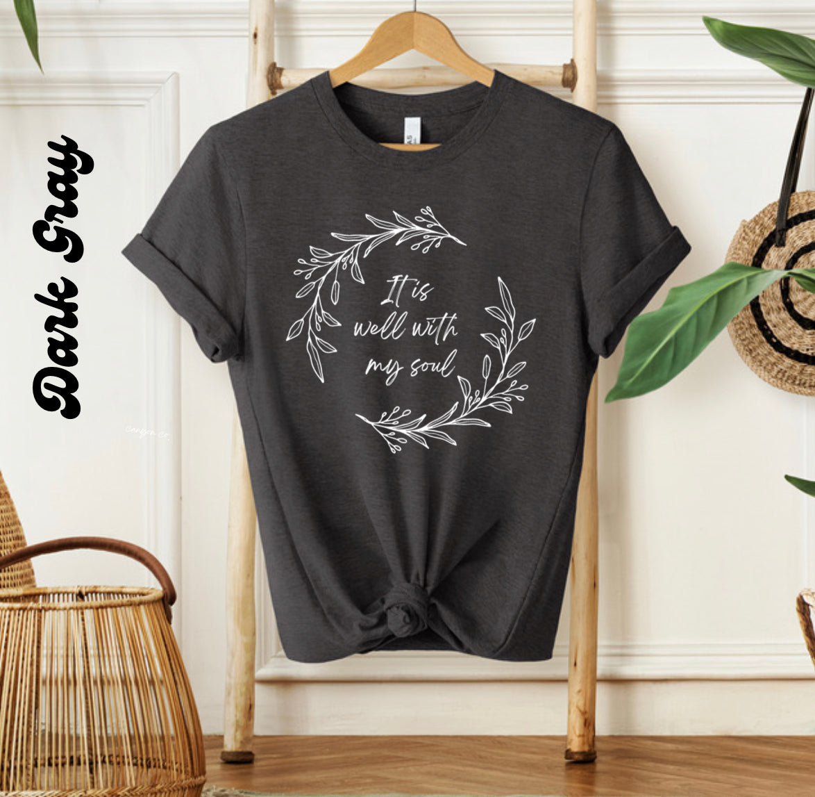 IT IS WELL | Graphic Tee - Thistle Canyon Co.