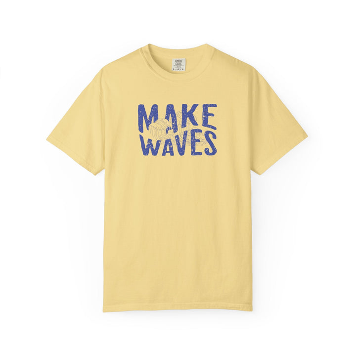 MAKE WAVES - Thistle Canyon Co.