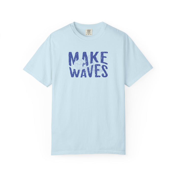 MAKE WAVES - Thistle Canyon Co.