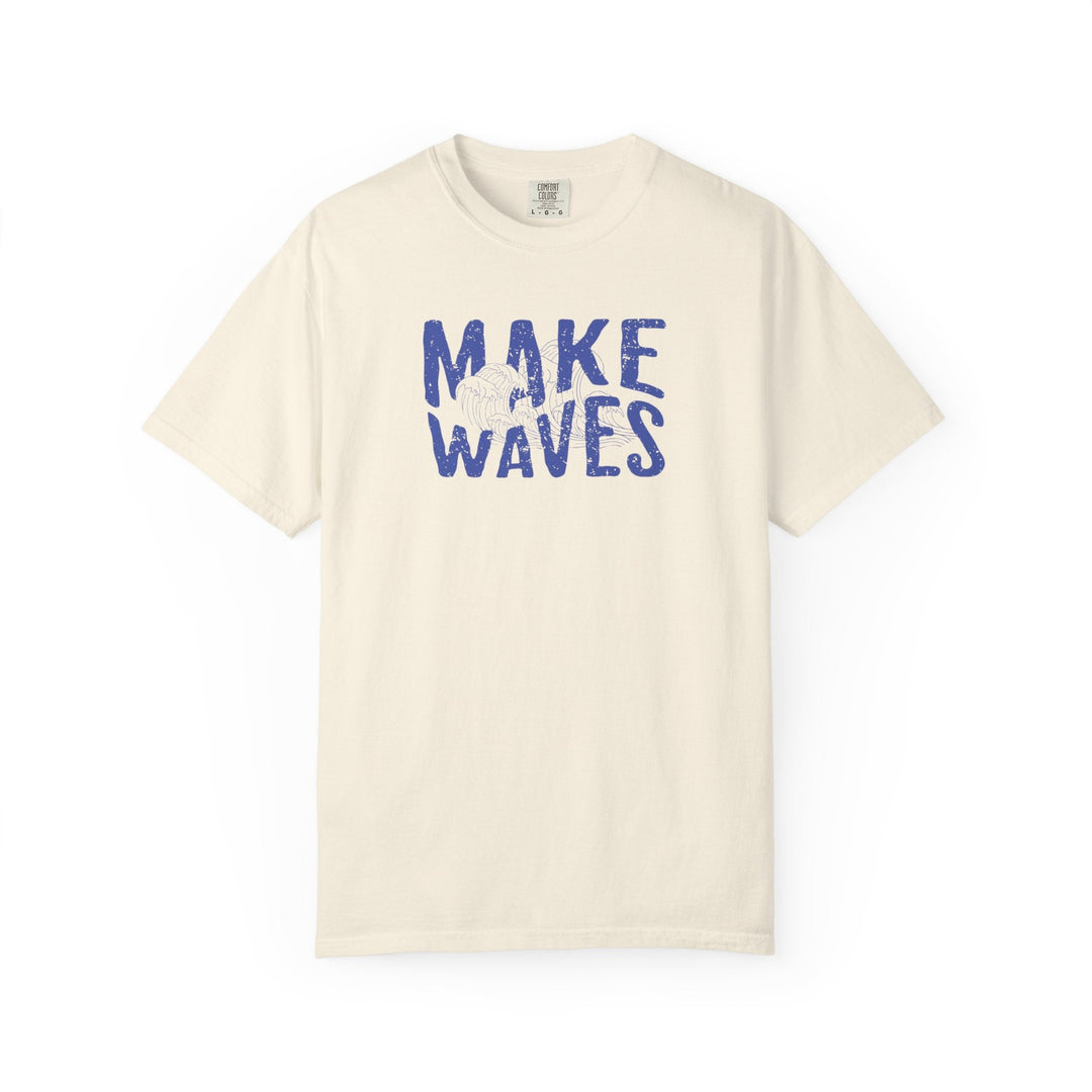 MAKE WAVES - Thistle Canyon Co.