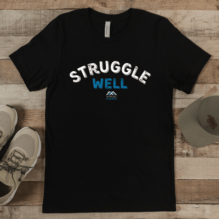 STRUGGLE WELL - Adult - Thistle Canyon Co.