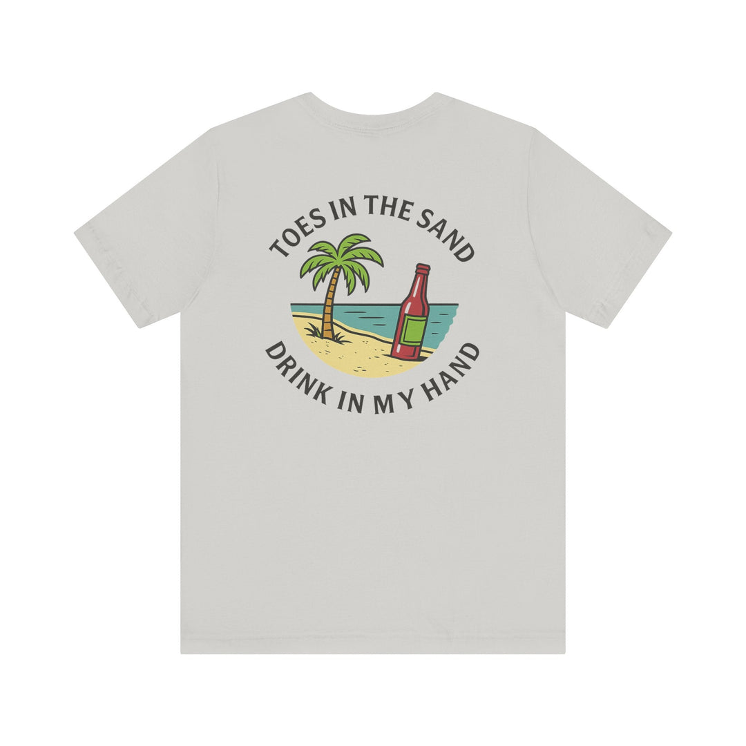 TOES IN THE SAND, DRINK IN MY HAND - Thistle Canyon Co.