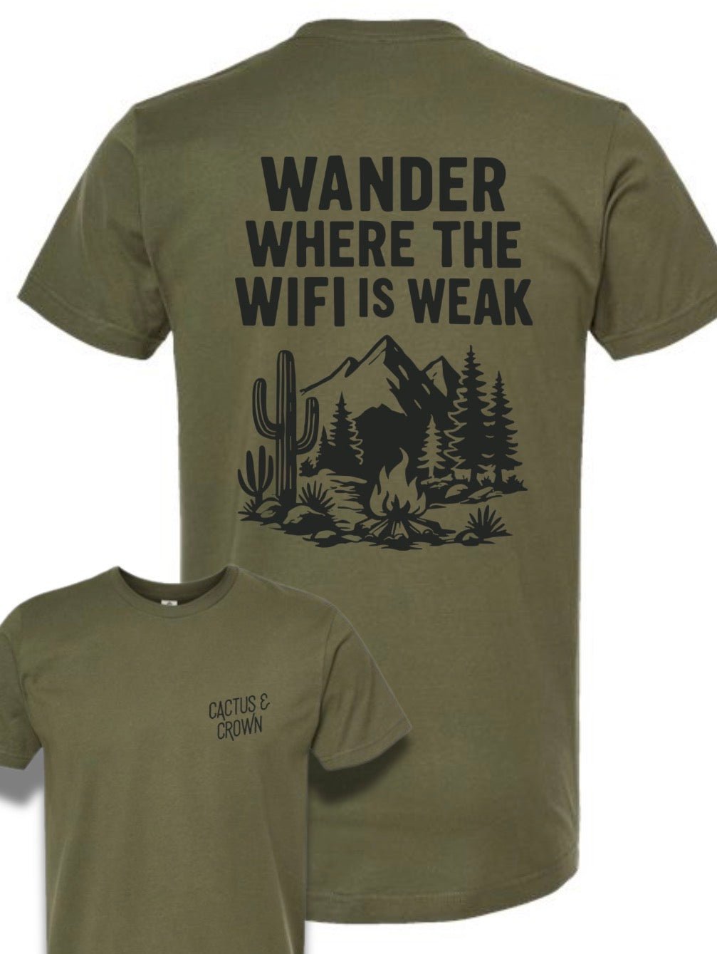 WANDER WHERE THE WIFI IS WEAK - Thistle Canyon Co.