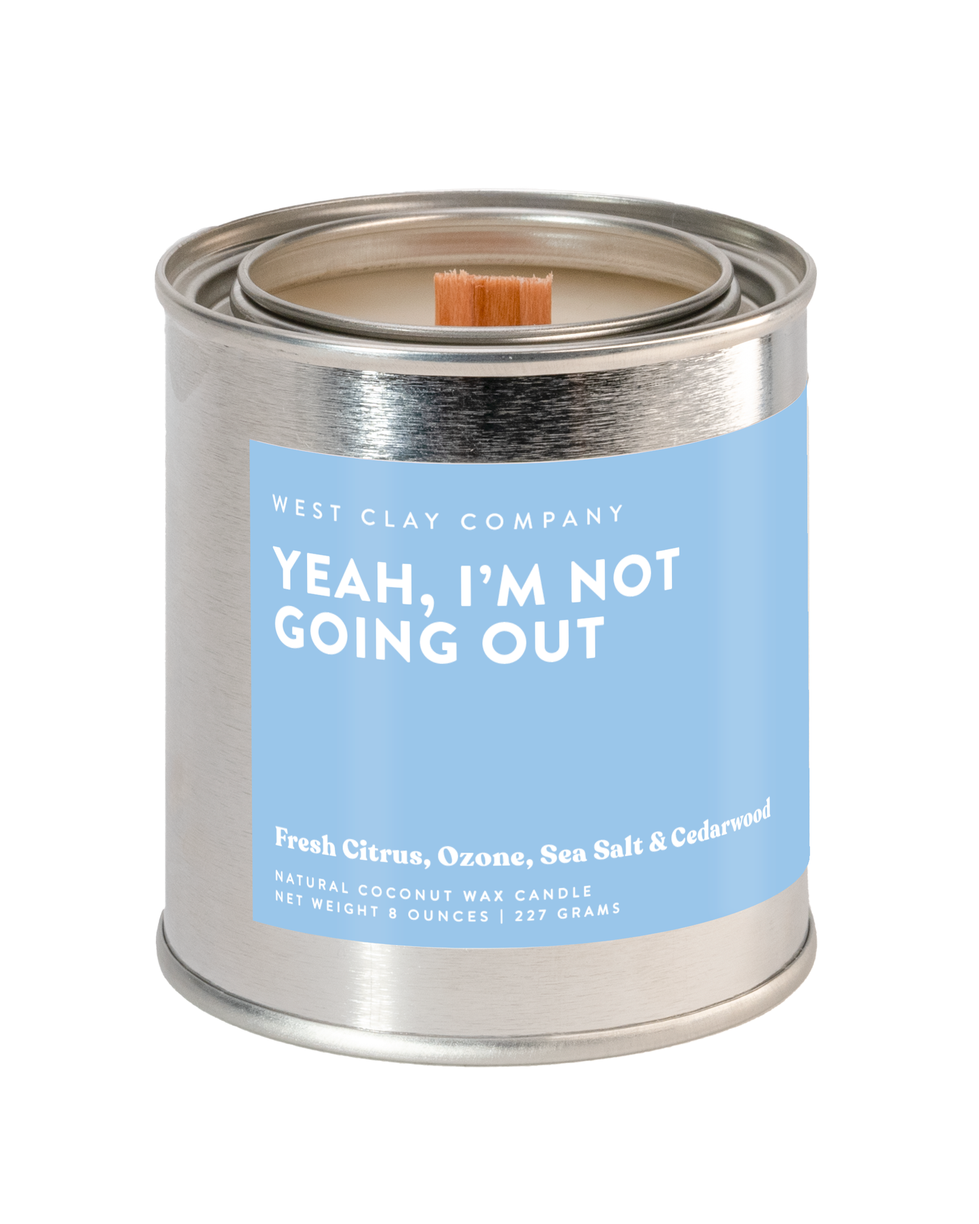 Yeah, I'm Not Going Out Candle | Sea Salt • Citrus • Ocean - Thistle Canyon Co.